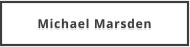 Michael Marsden