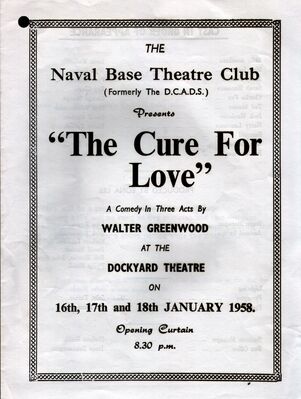 The Naval Base Theatre Club. 'The Cure for Love' 1958
